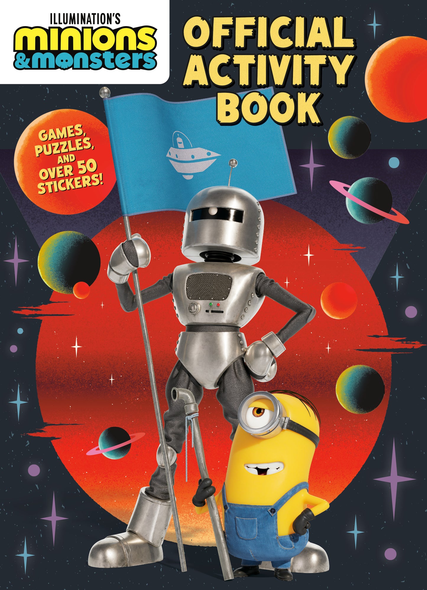 Illumination's Minions &amp; Monsters Official Activity Book