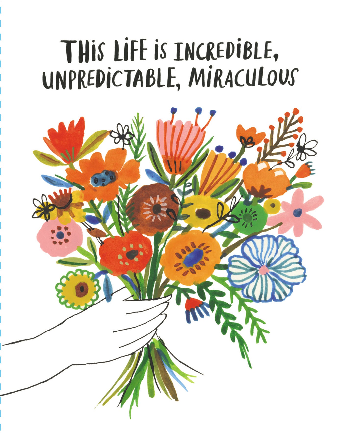 Love Muchly Greeting Cards: Birthday - This Life Is Incredible, Unpredictable, Miraculous (Pack of 6)