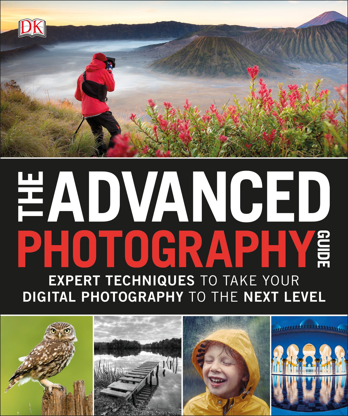 The Advanced Photography Guide