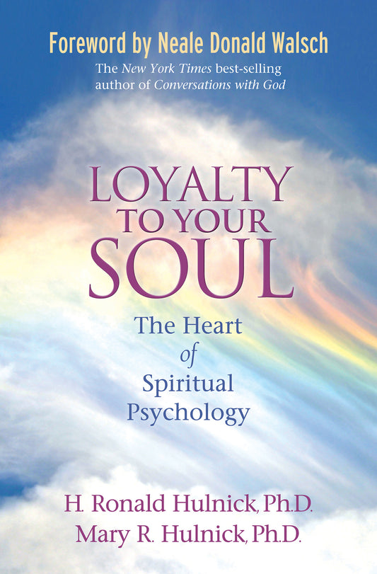 Loyalty To Your Soul