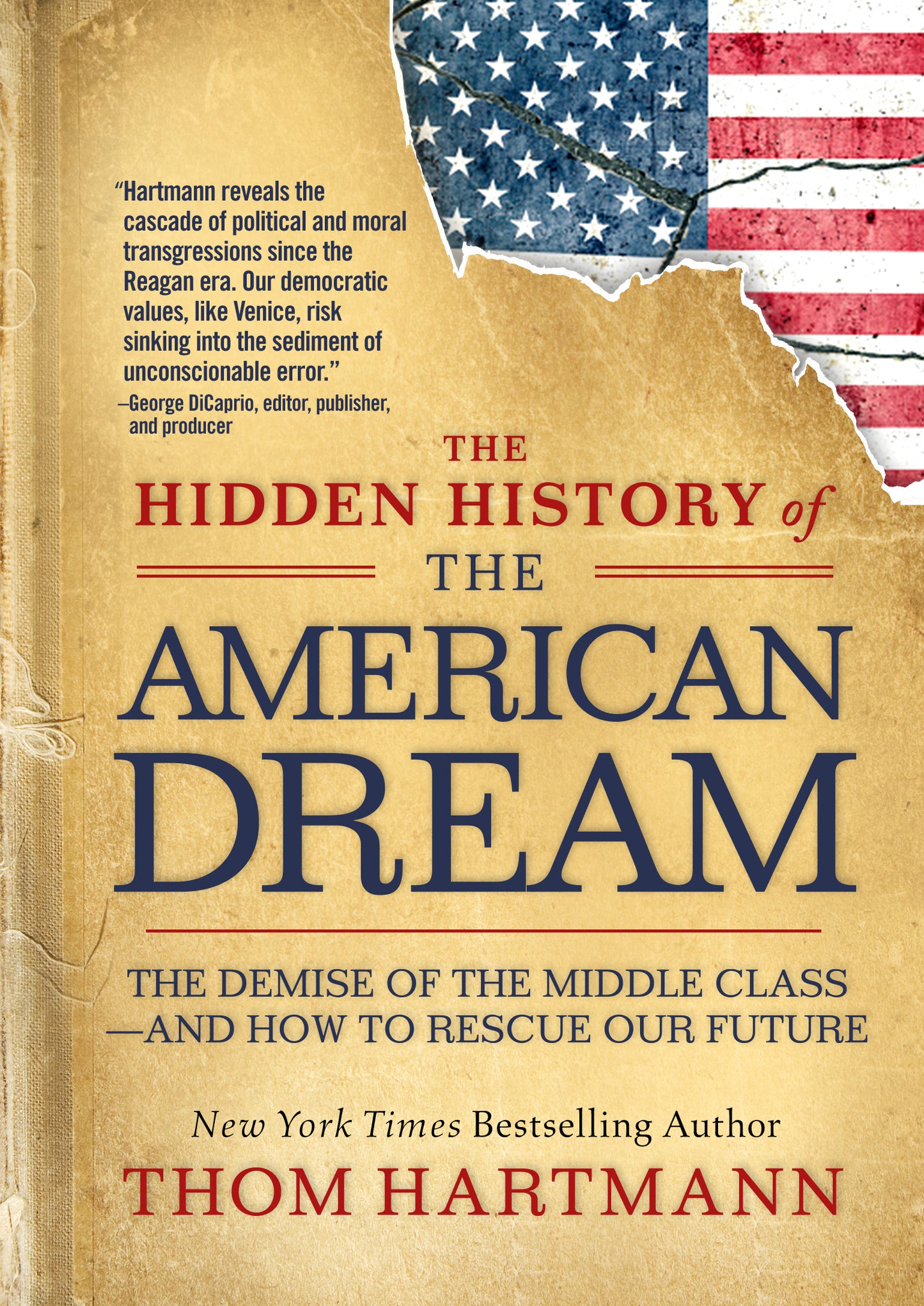 The Hidden History of the American Dream