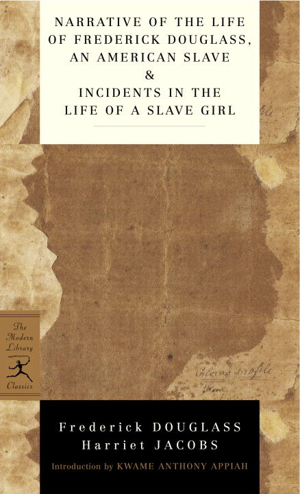 Narrative of the Life of Frederick Douglass, an American Slave &amp; Incidents in the Life of a Slave Girl