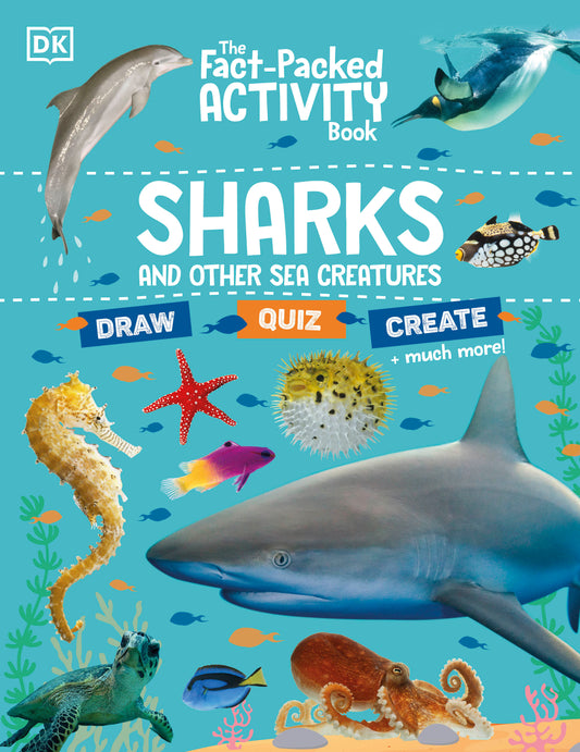 The Fact-Packed Activity Book Sharks and Other Sea Creatures