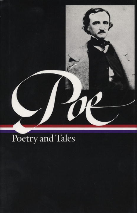 Edgar Allan Poe: Poetry &amp; Tales (LOA #19)