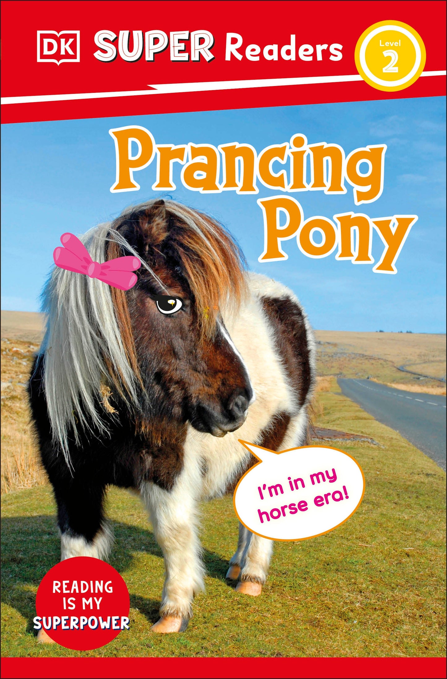 DK Super Readers Level 2 Prancing Pony