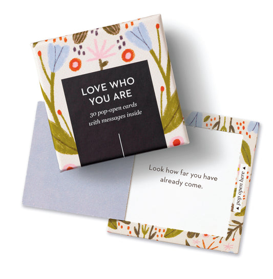 ThoughtFulls: Love Who You Are