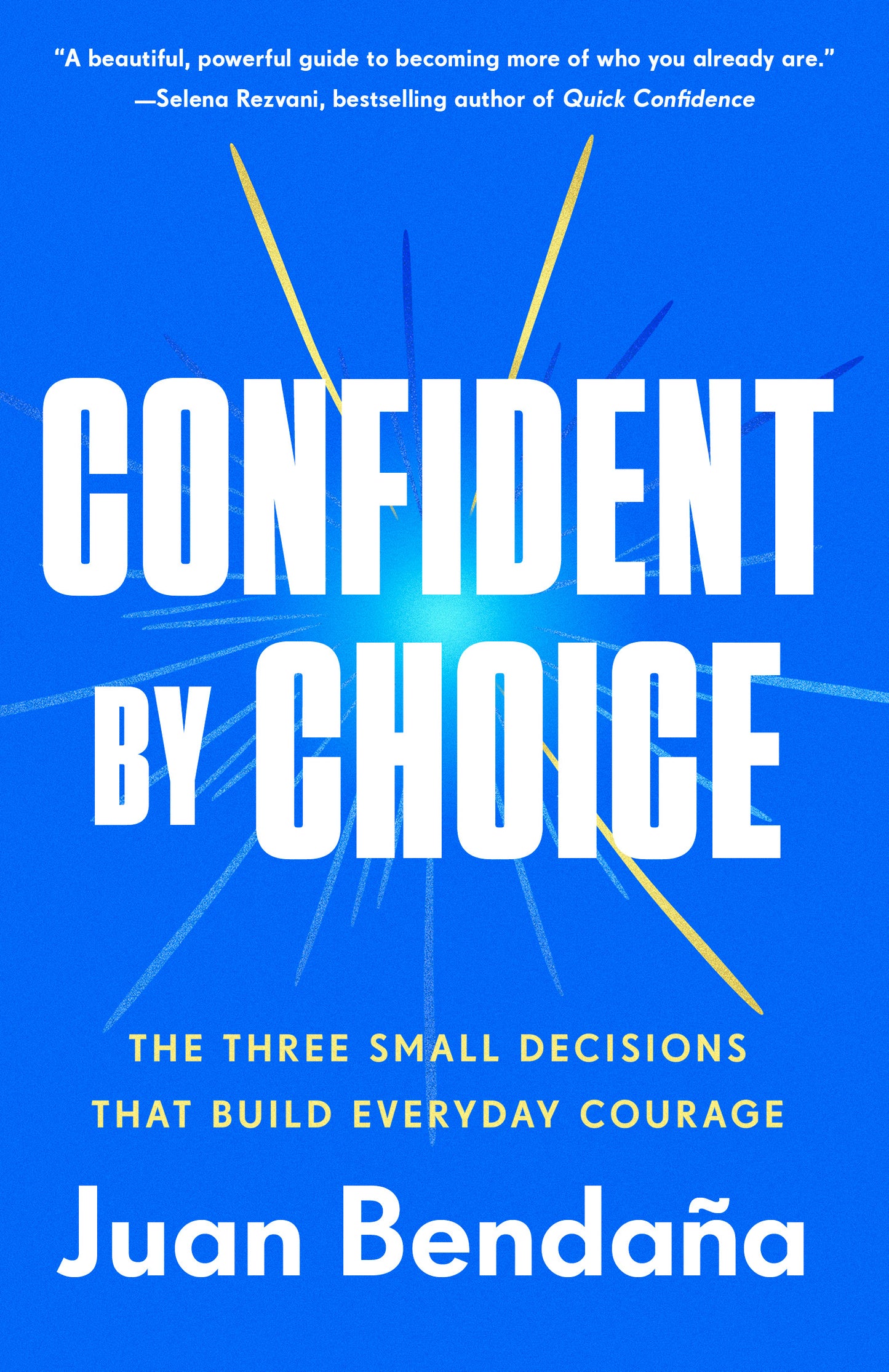 Confident by Choice