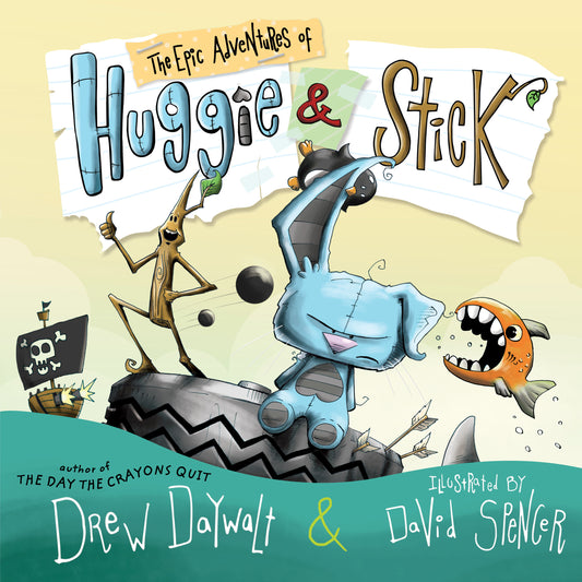 The Epic Adventures of Huggie &amp; Stick