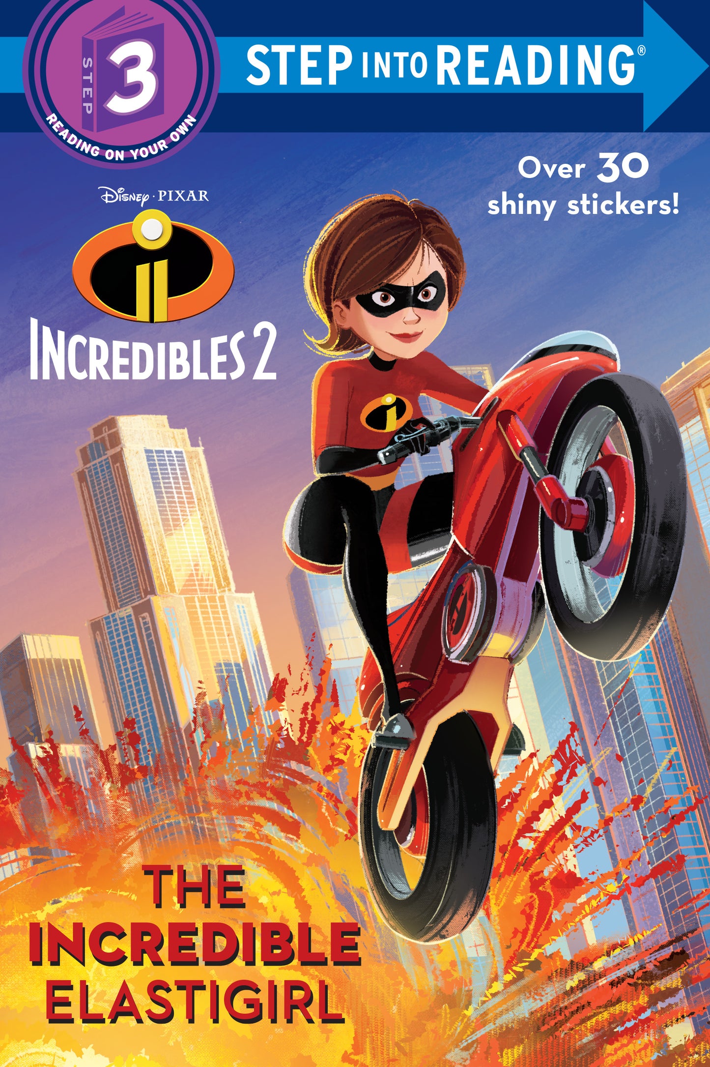 The Incredible Elastigirl (Disney/Pixar The Incredibles 2)