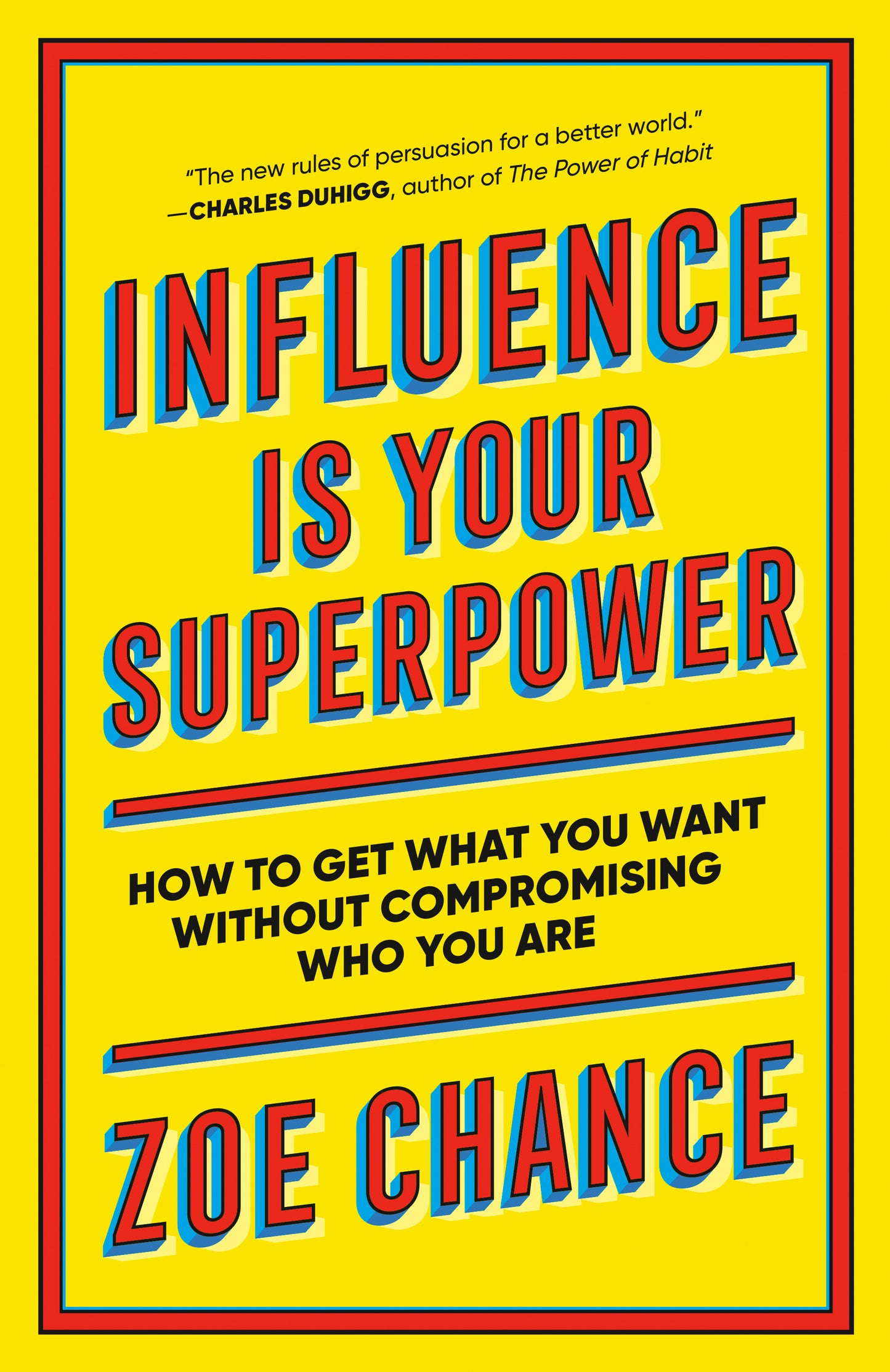Influence Is Your Superpower