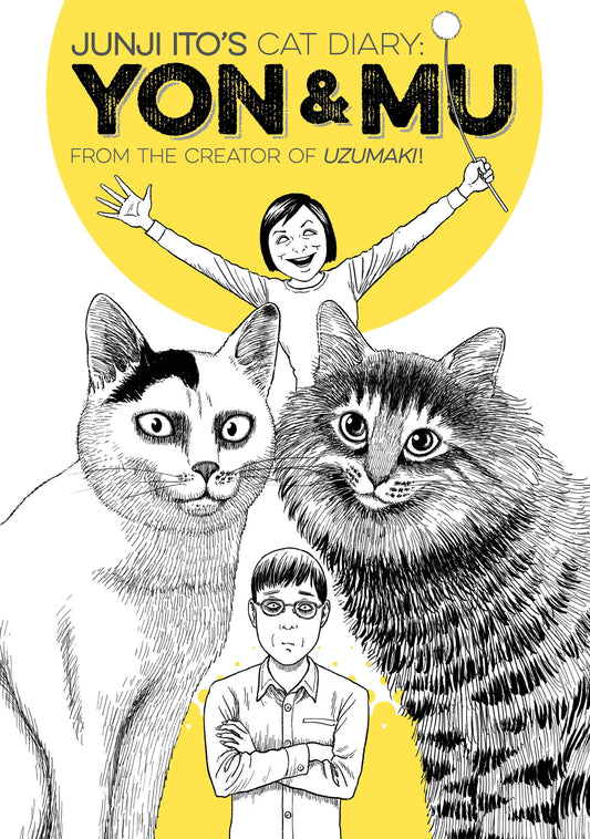 Junji Ito's Cat Diary: Yon &amp; Mu