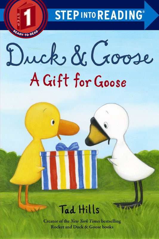 Duck &amp; Goose, A Gift for Goose