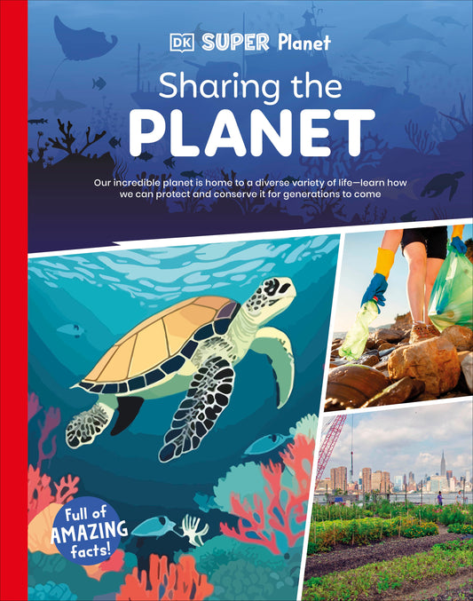 DK Super Planet Sharing the Planet