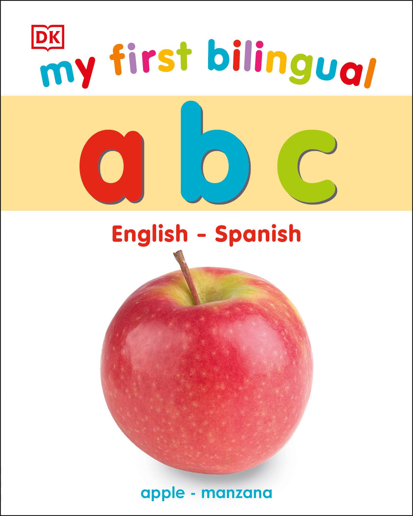 My First Bilingual A B C