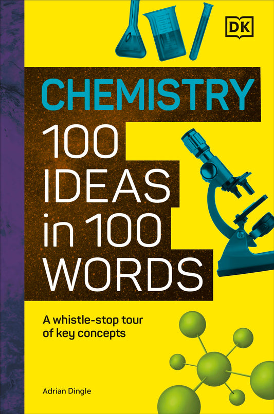 Chemistry 100 Ideas in 100 Words
