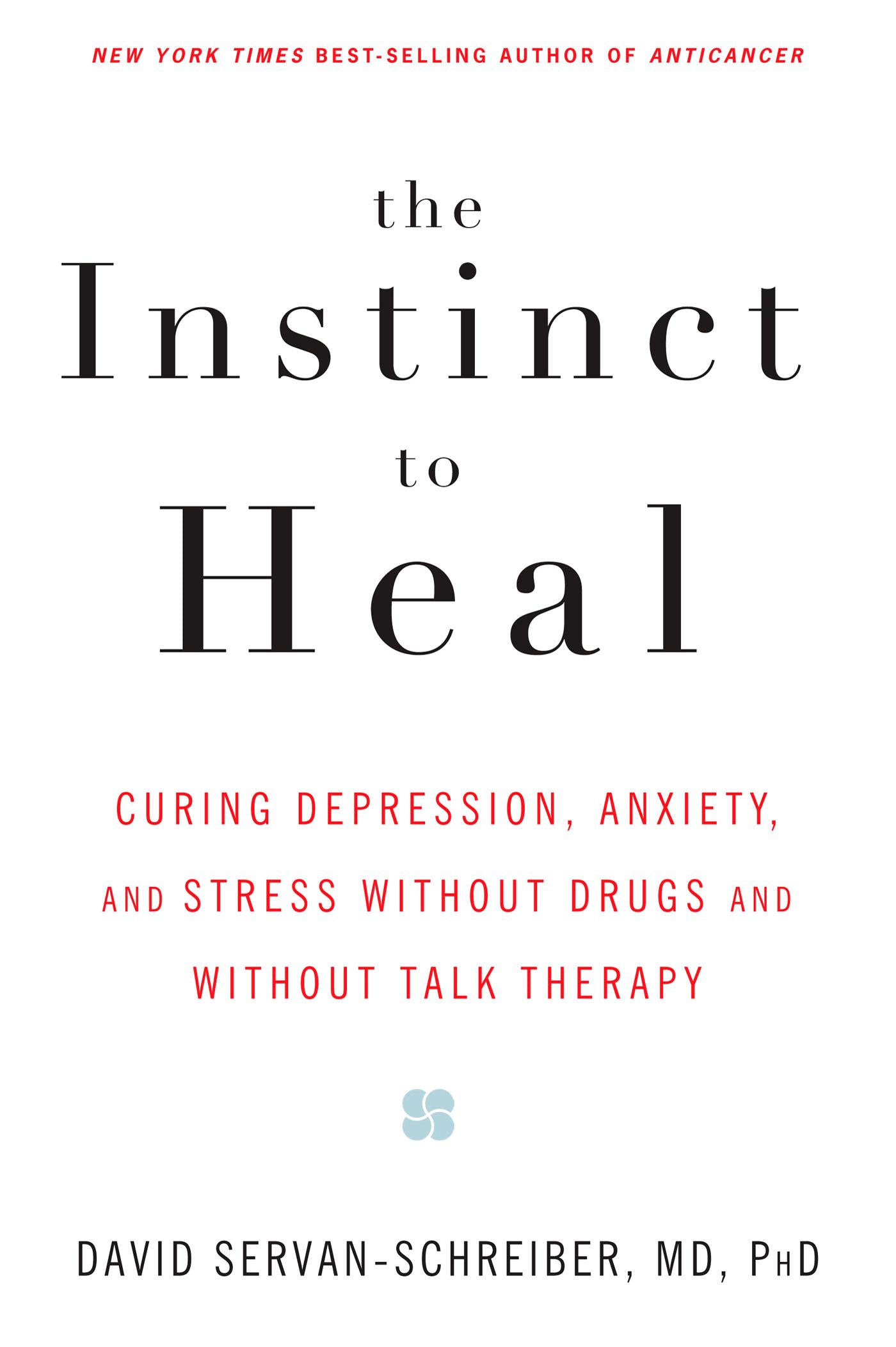 The Instinct to Heal