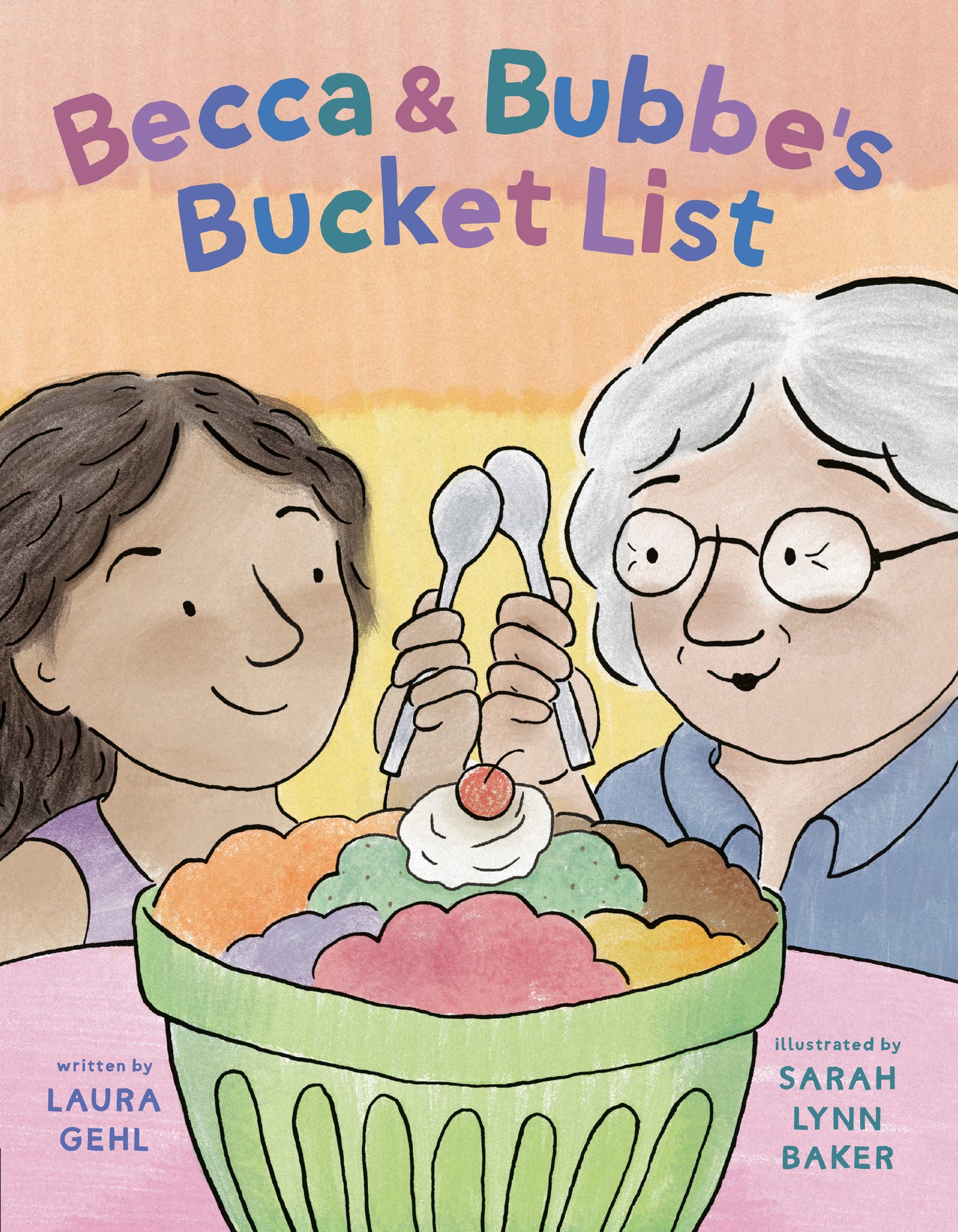 Becca &amp; Bubbe's Bucket List