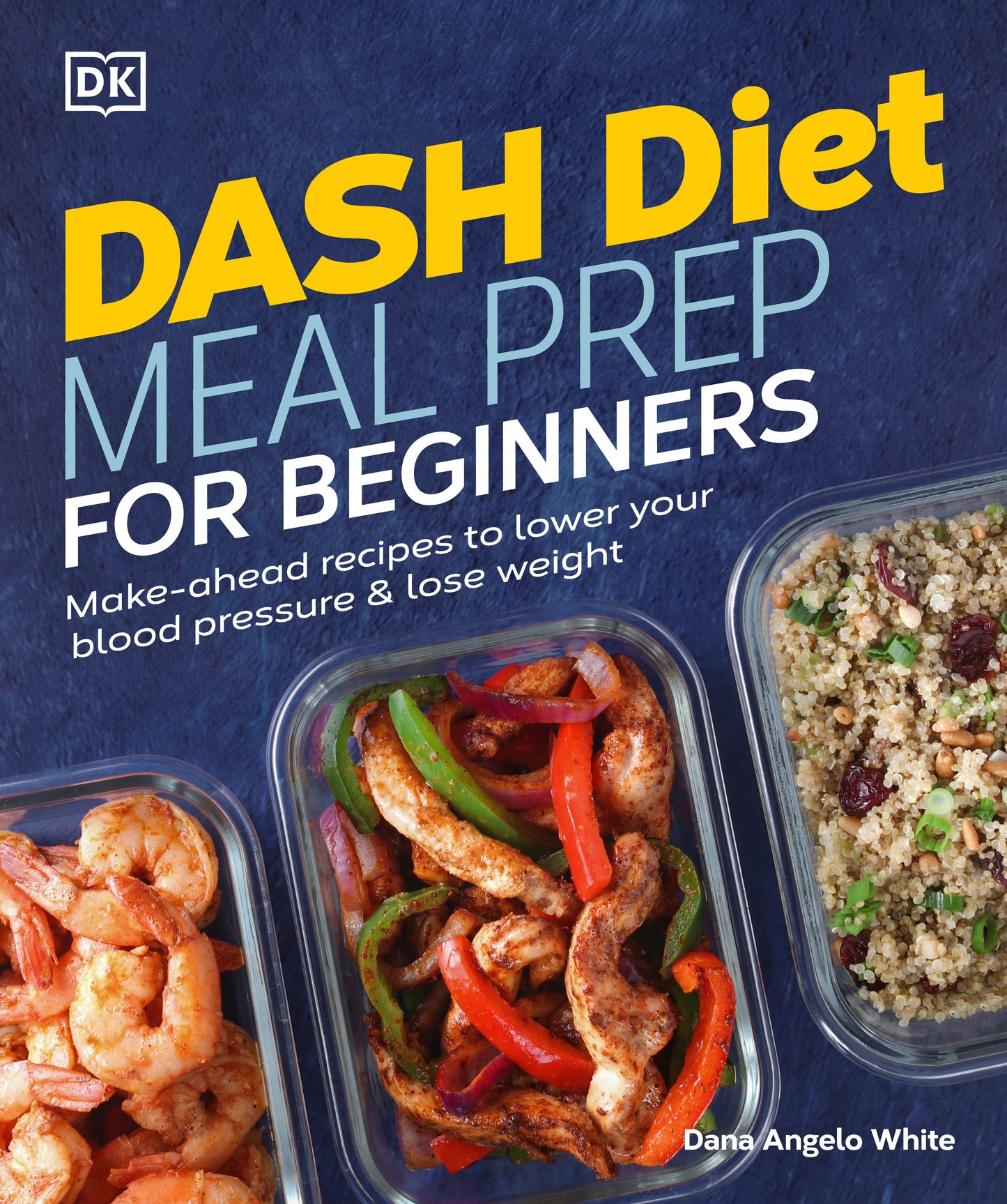 Dash Diet Meal Prep for Beginners