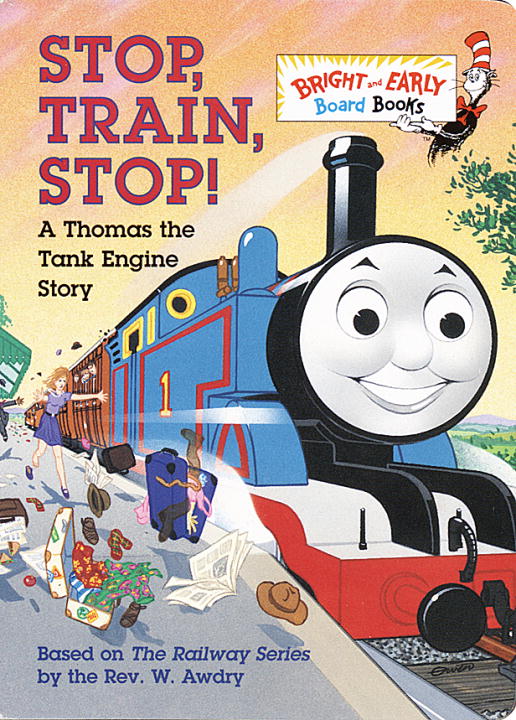 Stop, Train, Stop! a Thomas the Tank Engine Story (Thomas &amp; Friends)