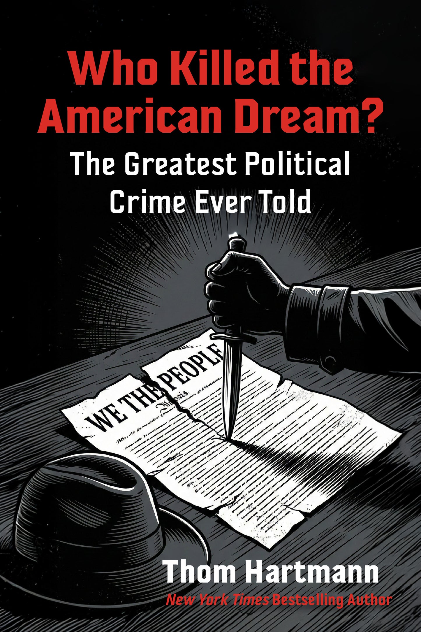 Who Killed the American Dream?