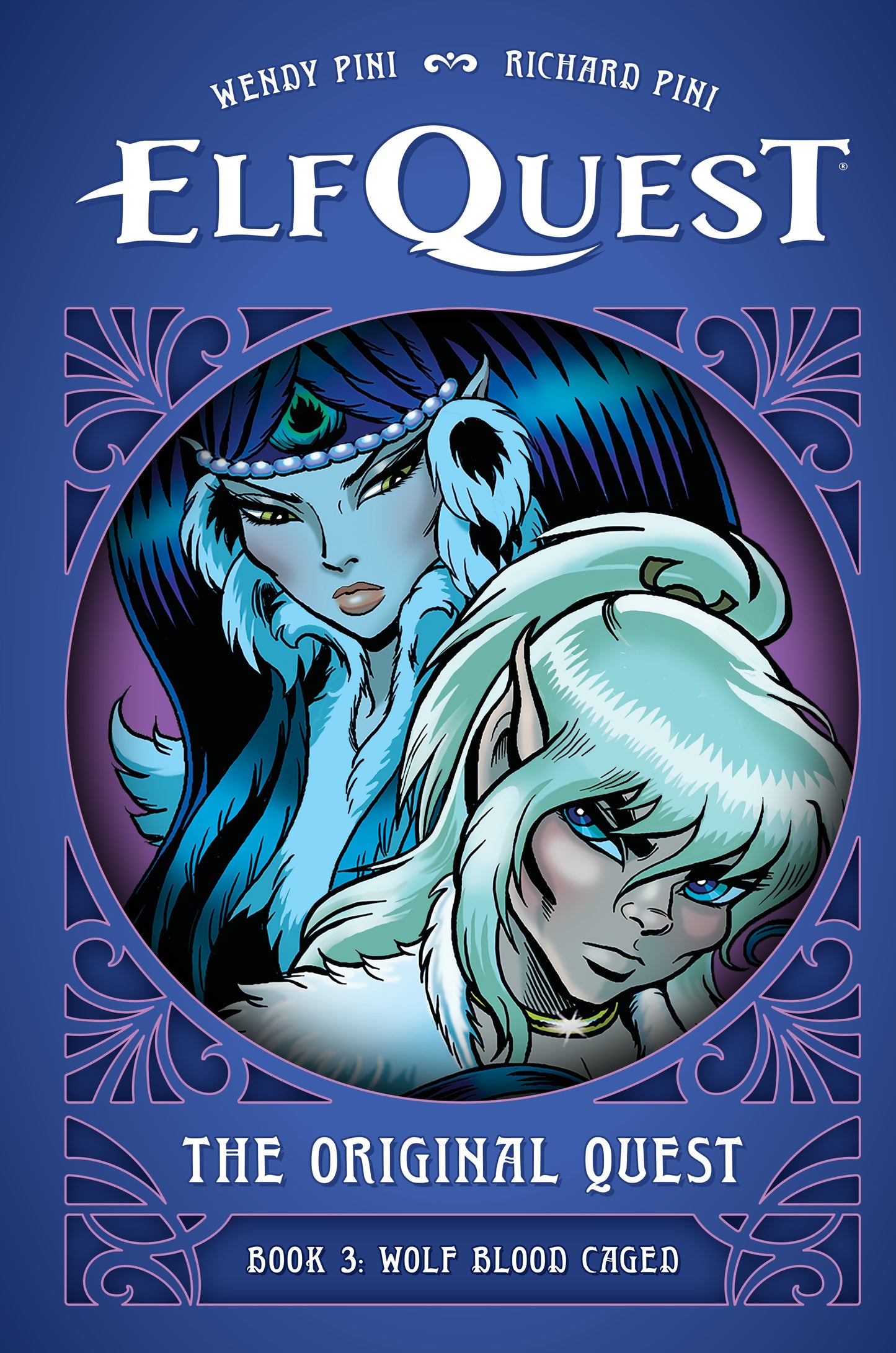 ElfQuest: The Original Quest: Book 3--Wolf Blood Caged