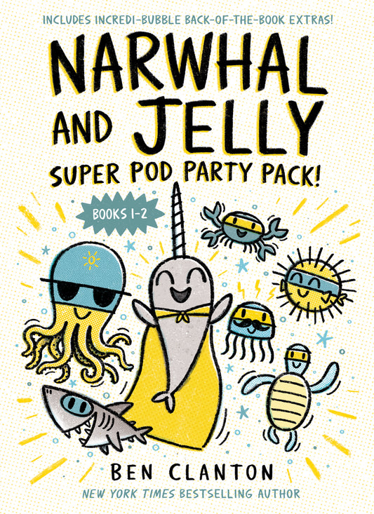 Narwhal and Jelly: Super Pod Party Pack! (Paperback books 1 &amp; 2)