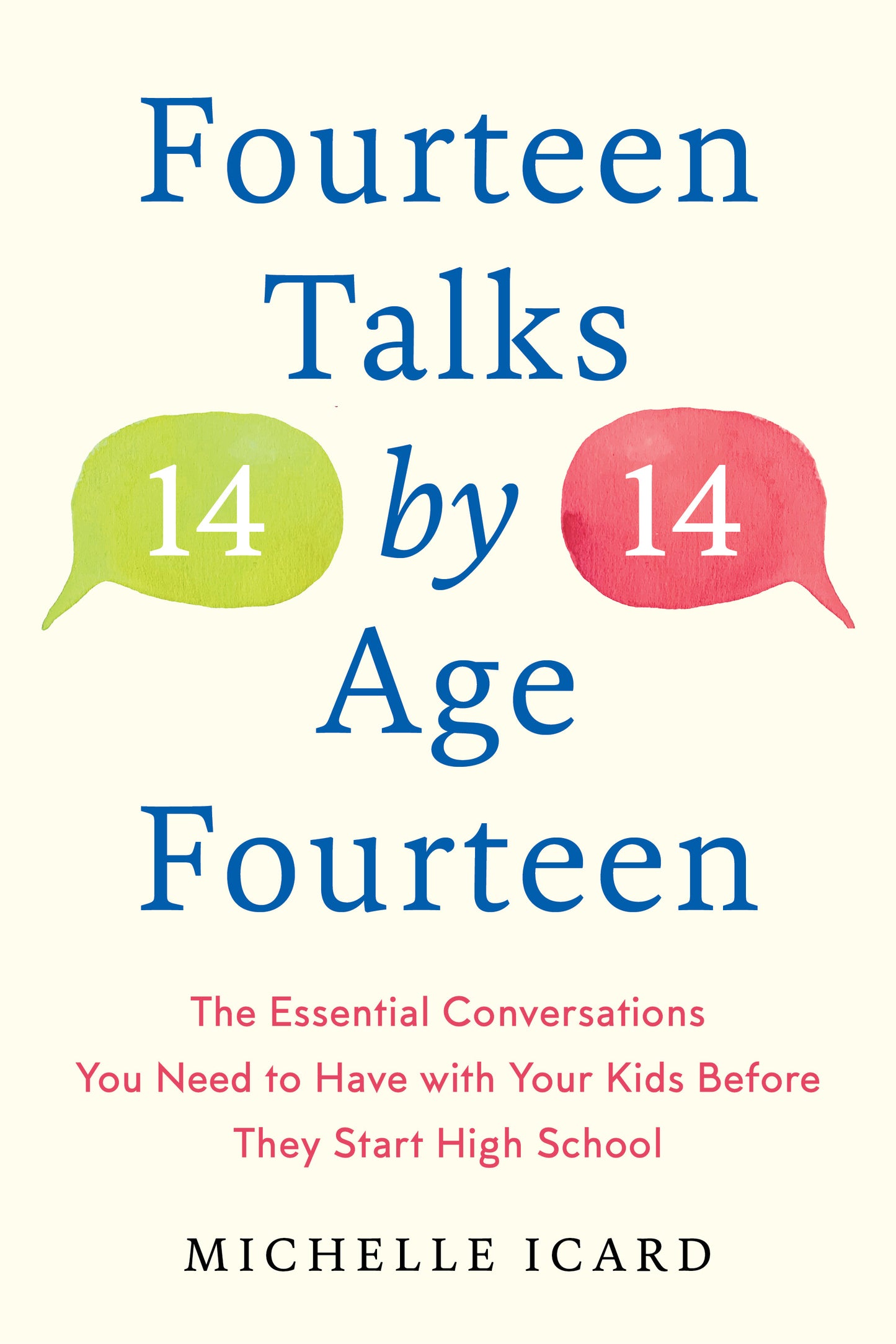 Fourteen Talks by Age Fourteen