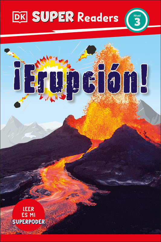 DK Super Readers Level 3 Spanish Translation Eruption - ¡Erupción!