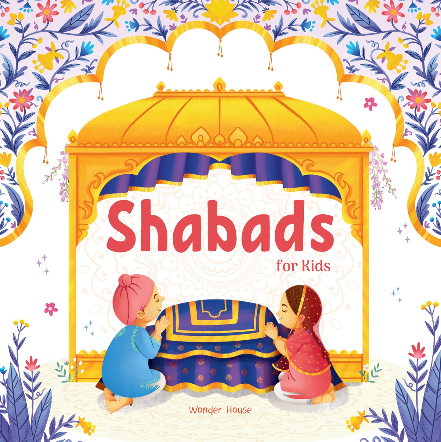 Shabads For Kids – Selected Sikh Hymns in Two Languages / Age: 3+