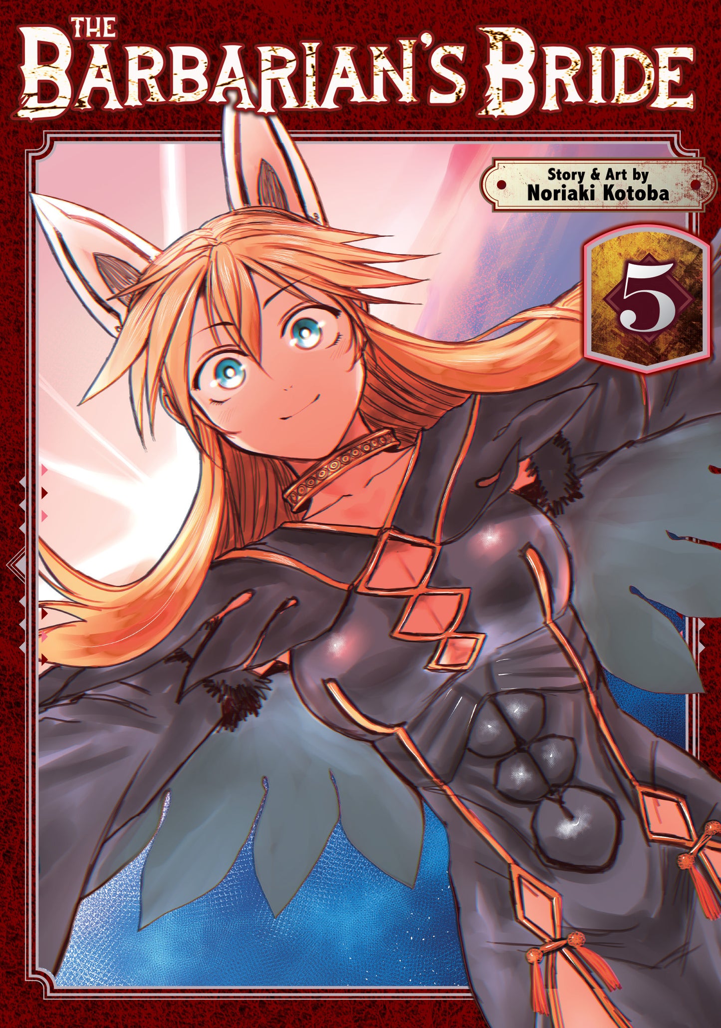 The Barbarian's Bride Vol. 5