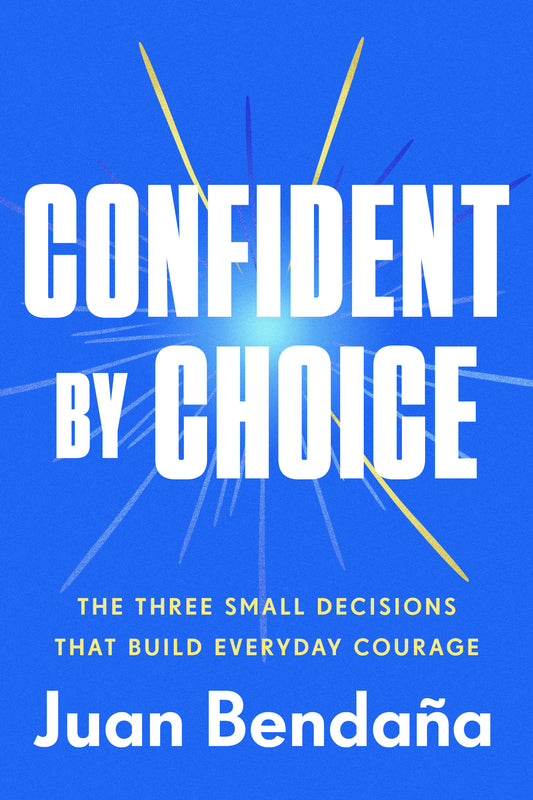 Confident by Choice