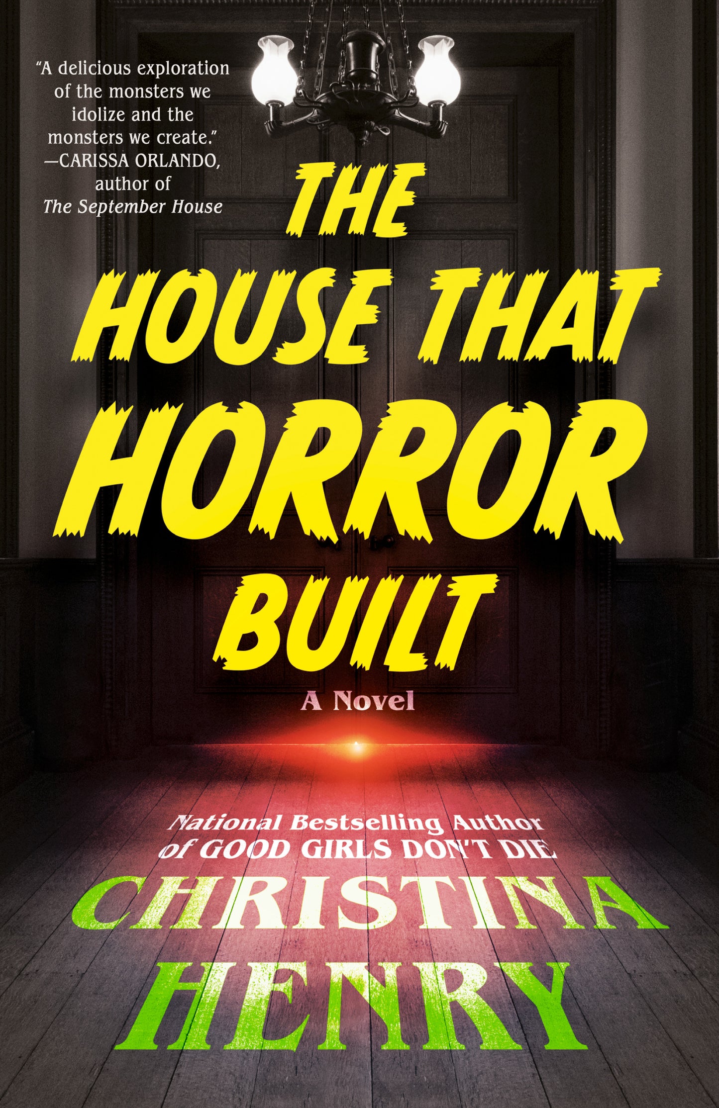 The House That Horror Built