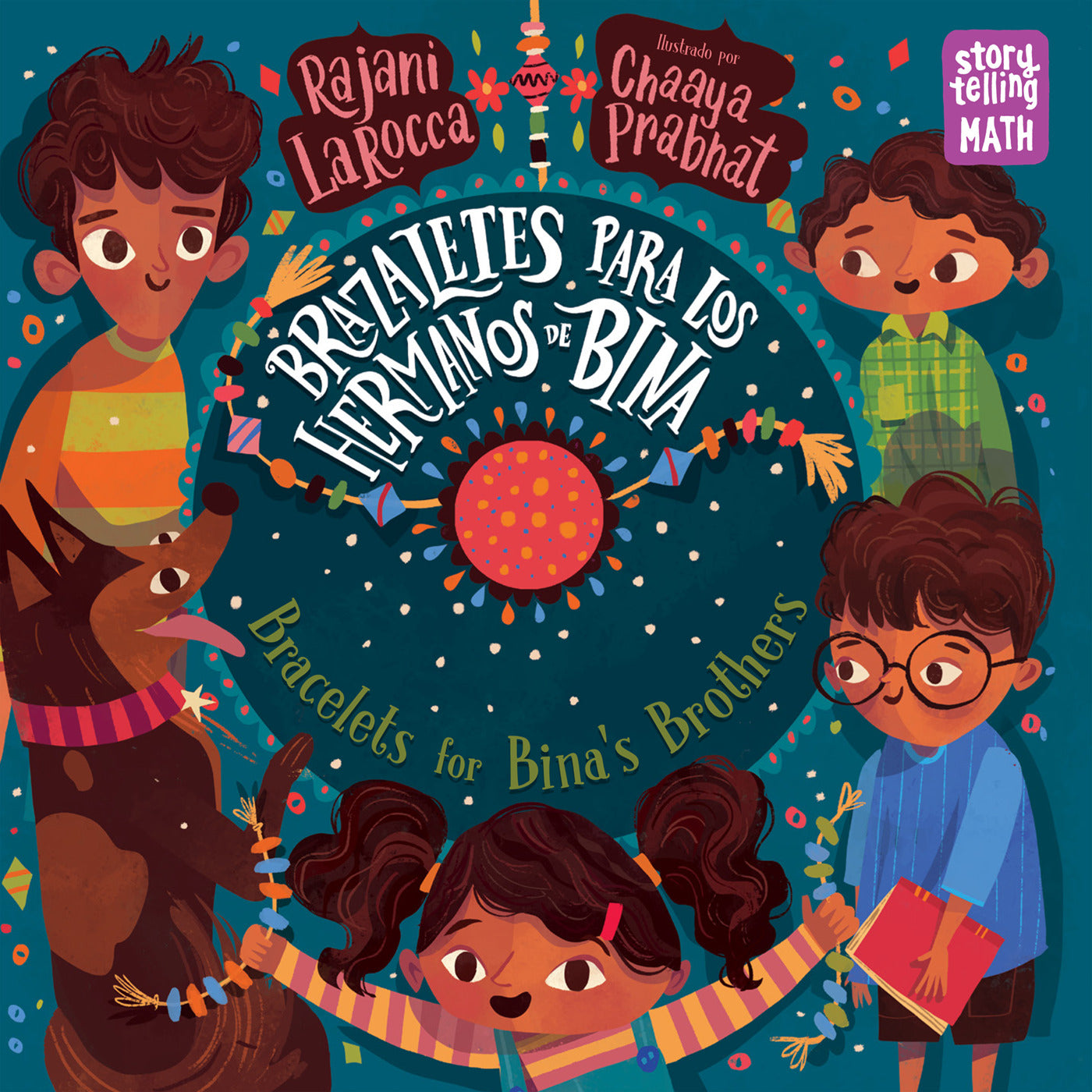 Brazaletes para los hermanos de Bina / Bracelets for Bina's Brothers (Spanish Bilingual Edition)