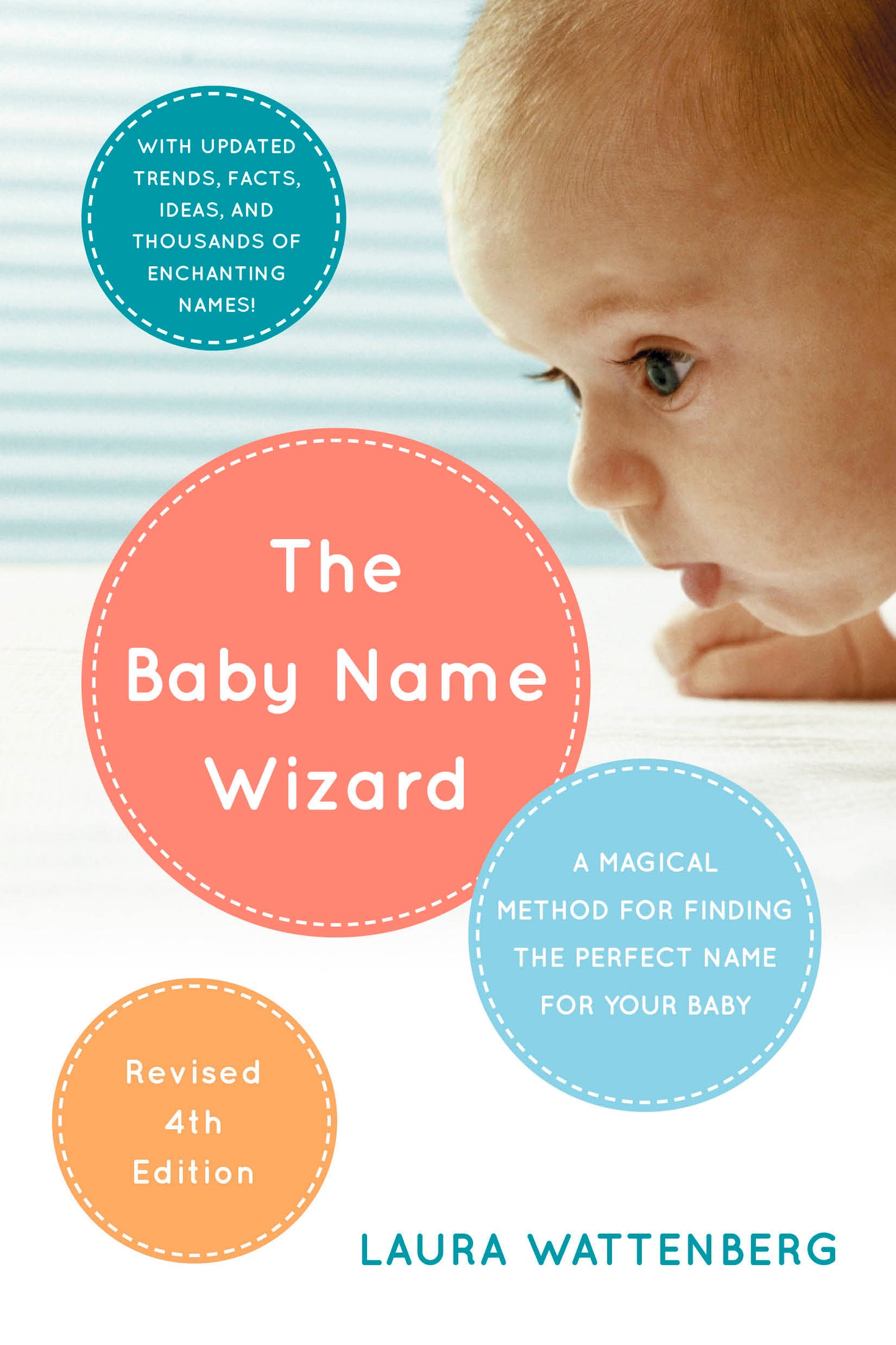 The Baby Name Wizard, Revised 4th Edition