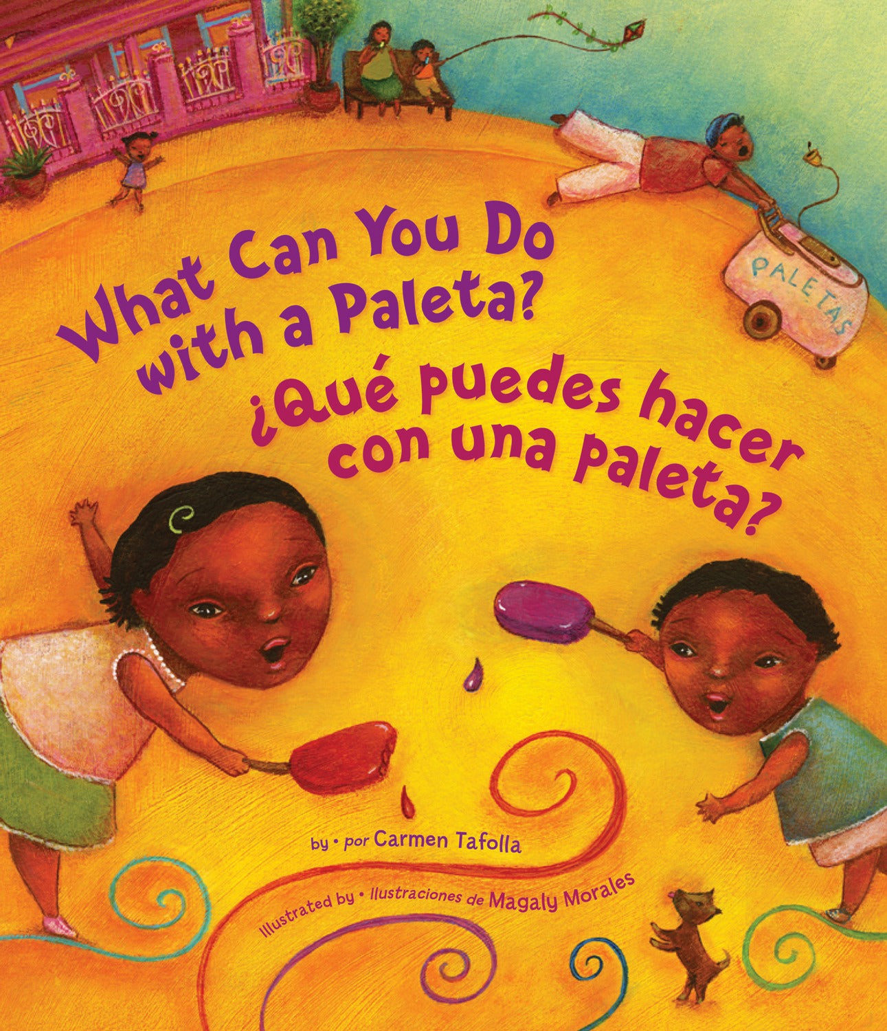 ¿Qué Puedes Hacer con una Paleta? (What Can You Do with a Paleta Spanish Edition)