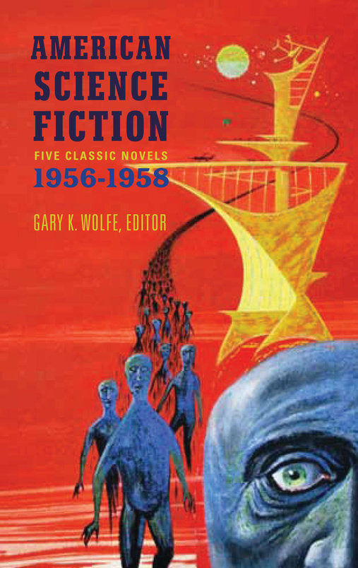 American Science Fiction: Five Classic Novels 1956-58 (LOA #228)