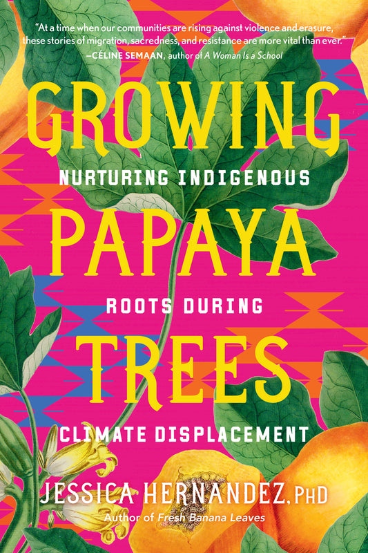 Growing Papaya Trees