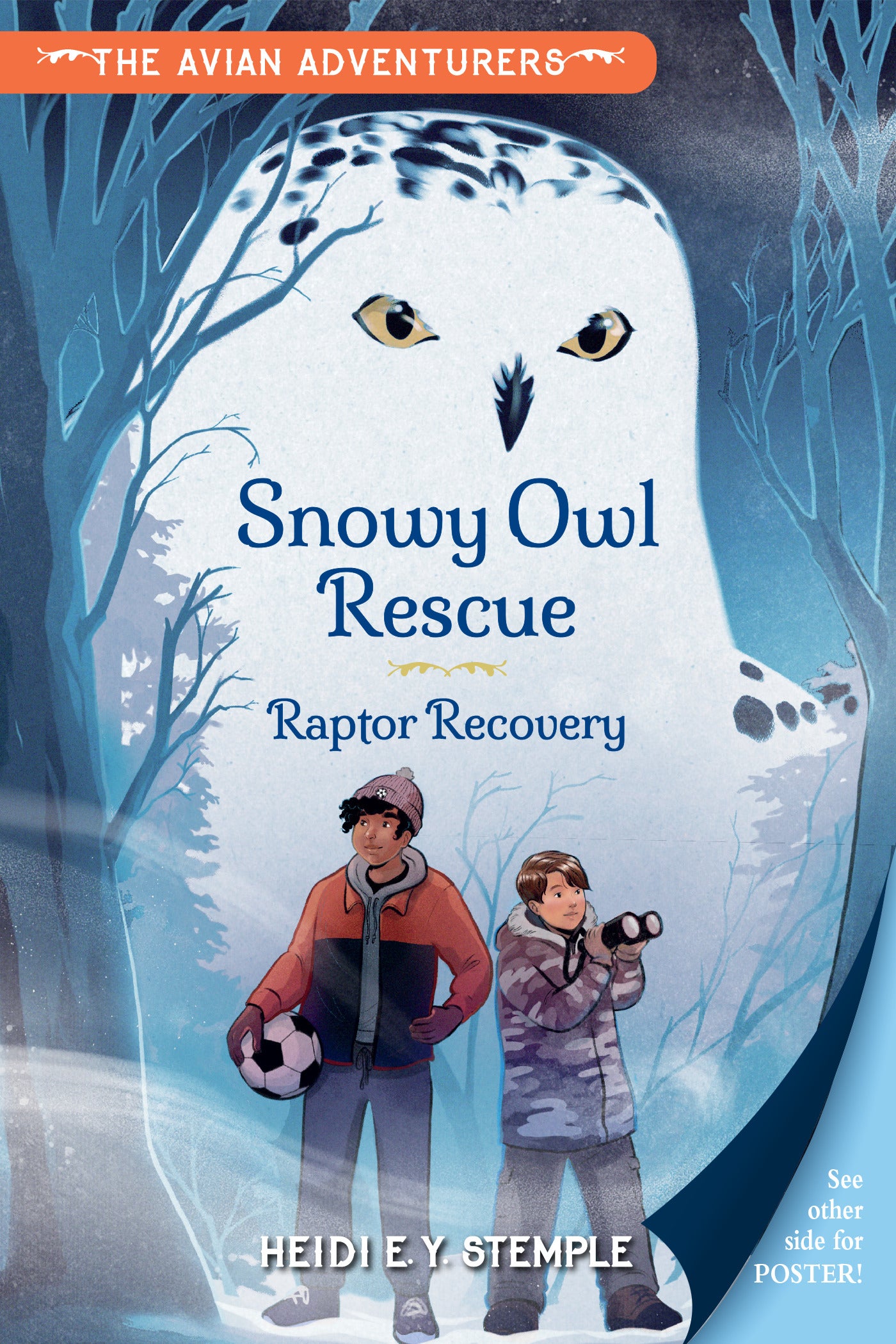 The Avian Adventurers #1: Snowy Owl Rescue