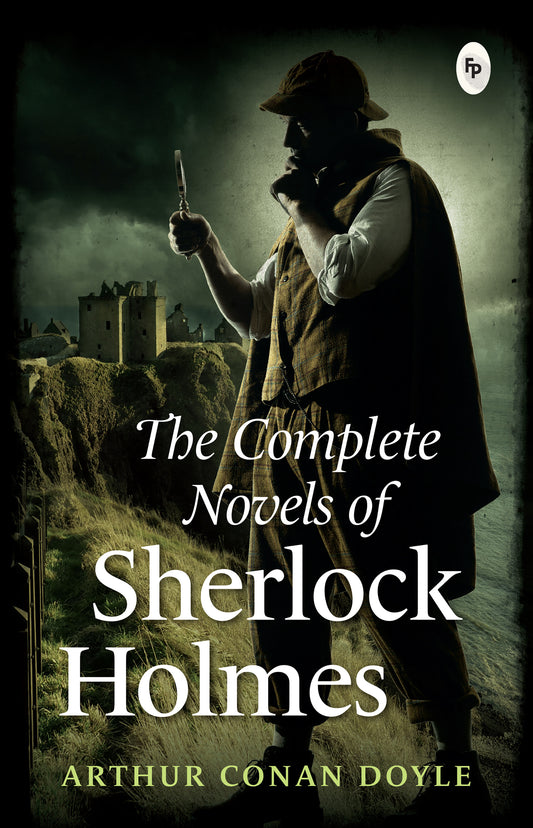 Complete Novel of Sherlock Holmes - Classics , The