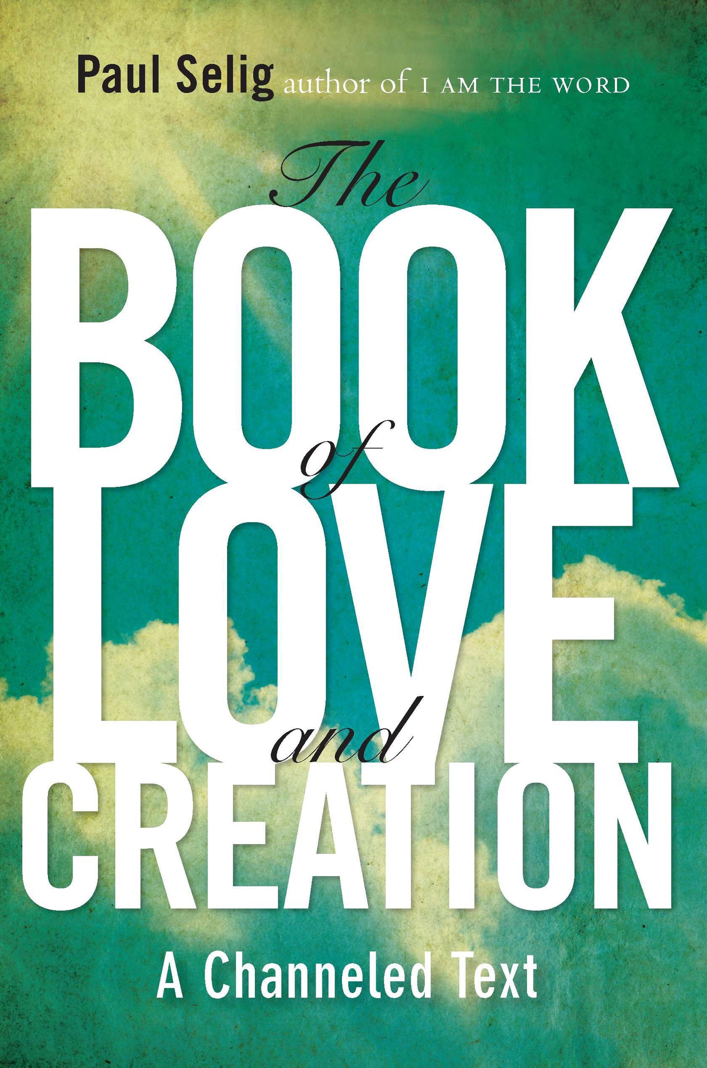 The Book of Love and Creation