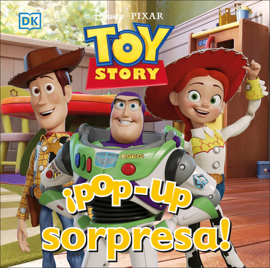 ¡Pop-up sorpresa! Toy Story (Pop-Up Peekaboo! Disney Pixar Toy Story)
