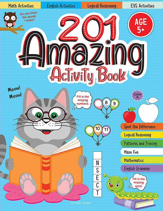 201 Amazing Activity Book - Fun Activities and Puzzles For Children: Spot The Difference, Logical Reasoning, Patterns &amp; Tracing