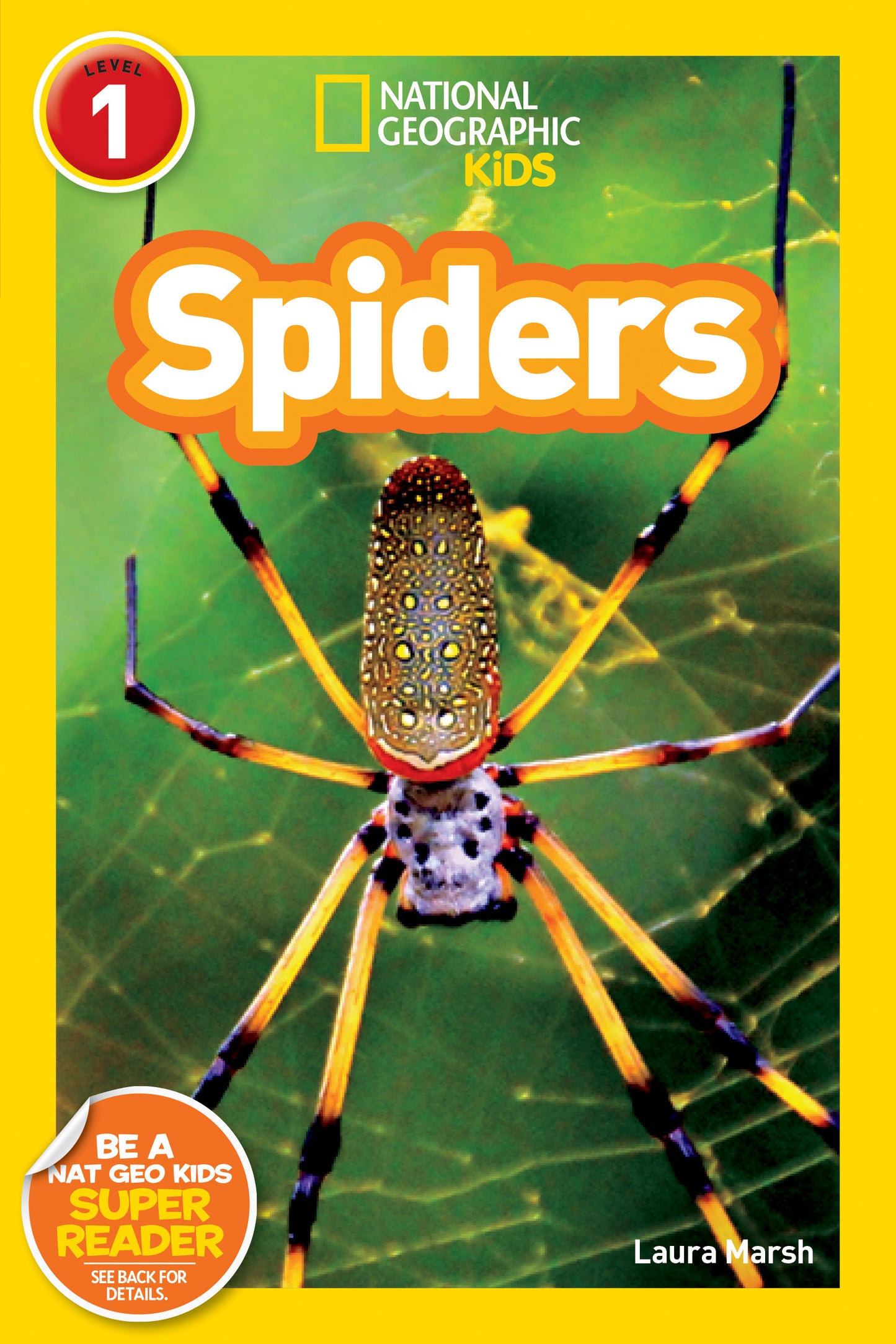 Spiders (National Geographic Readers, Level 1)