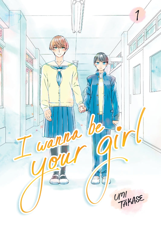 I Wanna Be Your Girl, Volume 1