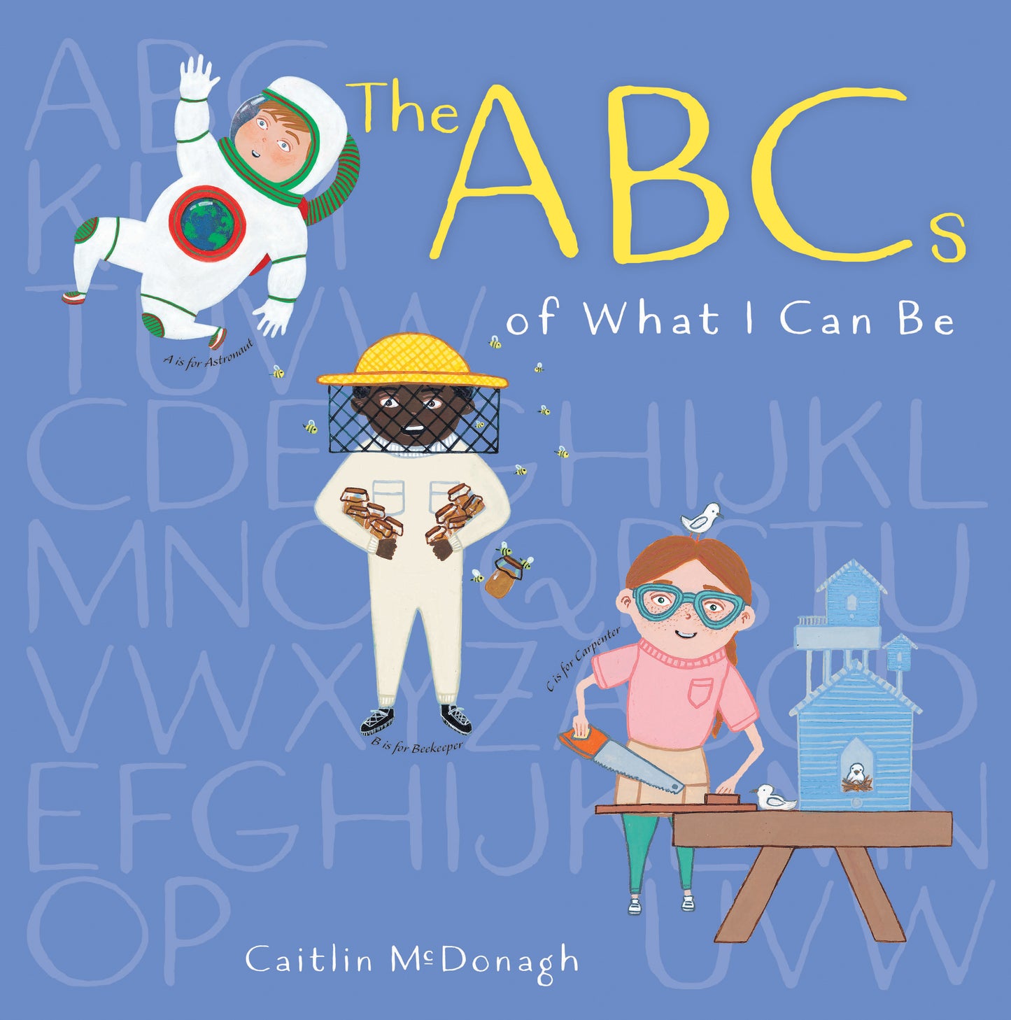 The ABCs of What I Can Be