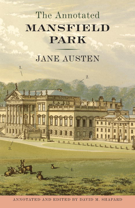 The Annotated Mansfield Park