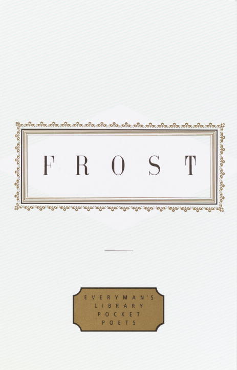 Frost: Poems