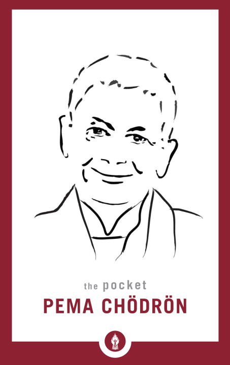 The Pocket Pema ChÃƒÆ’Ã‚Â¶drÃƒÆ’Ã‚Â¶n